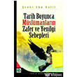 Tarih Boyunca Mslmanlarn Zafer ve Yenilgi Sebepleri Karnca Polen Yaynlar