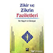 Zikir ve Zikrin Faziletleri Karnca Polen Yaynlar