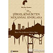 iirsel Kimlikten Mekansal Snrlara Okur Akademi