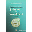 Peygamberimizin (s.a.v) ahsiyeti ve Karakteri (Muhtasar) Karnca Polen Yaynlar
