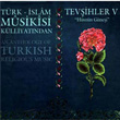 Trk slam Musikisi Tevihler V