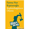 Kaplumbaalarn lm Raskol`un Baltas