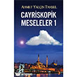Cayriskopik Meseleler 1 Cinius Yaynlar
