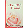 el Esma`l Hsna Karnca Polen Yaynlar
