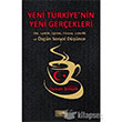 Yeni Trkiyenin Yeni Gerekleri Otorite Yaynlar
