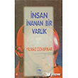 nsan nanan Bir Varlk tken Neriyat