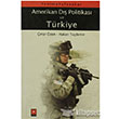 Yeni Muhafazakar Amerikan D Politikas ve Trkiye Odak Yaynevi