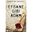 Efsane Gibi Adam Cinius Yaynlar