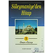 Sleymaniye`den Hitap (3 Kitap Takm) Huzur Yaynevi