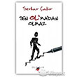 Sen Olmadan Olmaz Olaslk Yaynlar