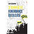 3 Temmuz ve Fenerbahe deolojisi Cinius Yaynlar