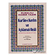 Cami Boy Kur`an Kerim ve Aklamal Meali (Bilgisayar Hatl) Huzur Yaynevi