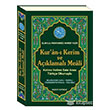 Kur`an Kerim ve Aklamal Meali Huzur Yaynevi