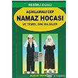 Aklamal Cep Namaz Hocas ve Temel Dini Bilgiler (056) Huzur Yaynevi
