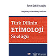 Trk Dilinin Etimoloji Szl Say Yaynlar