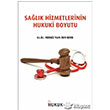 Salk Hizmetlerinin Hukuki Boyutu Hukuk Yaynlar