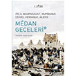 Medan Geceleri Sel Yaynclk