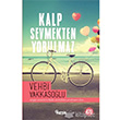 Kalp Sevmekten Yorulmaz Nesil Yaynlar