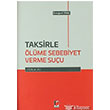 Taksirle lme Sebebiyet Verme Suu Adalet Yaynevi