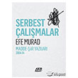 Serbest almalar 160. Kilometre Yaynevi