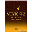 Voycr 2 160. Kilometre Yaynevi