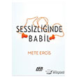 Sessizliinde Babil 160. Kilometre Yaynevi