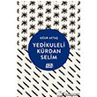 Yedikuleli Krdan Selim 160. Kilometre Yaynevi