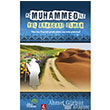Hz. Muhammed ile (S.A.V) Yol Arkada Olmak Ahir Zaman