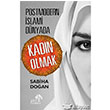 Postmodern slami Dnyada Kadn Olmak Ahir Zaman