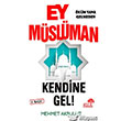 Ey Mslman Kendine Gel! Ahir Zaman