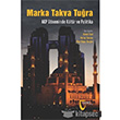Marka Takva Tura AKP Dneminde Kltr ve Politika Evrensel Basm Yayn