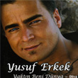 Diva Yaktn Beni Dnya Yusuf Erkek