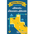 Atlantis: Denizler Altnda April Yaynclk