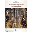 Kendimi Masallara Adar Mym Agora Kitapl