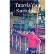 Tatavladan Kurtulua Aras Yaynclk