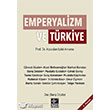 Emperyalizm ve Trkiye Kaynak Yaynlar