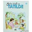 Selen ile Eren 6 Tatilde Abc Yayn Grubu