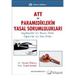 ATT ve Paramediklerin Yasal Sorumluluklar Trkmen Kitabevi