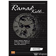 Ramak Kald Tun Yaynclk