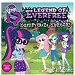 Legen Of Everfree Mlp Eq Girls Kampmz Kurtar Doan Egmont