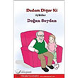 Dedem Diyor Ki zlem Yaynevi