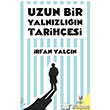 Uzun Bir Yalnzln Tarihesi h2o Kitap
