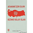 Atannki Zor Olan Bizimki Kolay Olan Dorlion Yaynevi