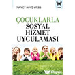 ocuklarla Sosyal Hizmet Uygulamas Nika Yaynevi