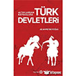 Altaylardan Kafkaslara Trk Devletleri Yeditepe Yaynevi
