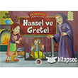 Hansel ve Gretel  Boyutlu Masallar Beyaz Balina Yaynlar