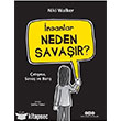 nsanlar Neden Savar Yap Kredi Yaynlar
