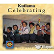 Celebrating Kutlama Milet Yaynlar