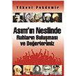 Asm`n Neslinde Ruhlarn Bulumas ve Deerlerimiz Kitap Dostu Yaynlar