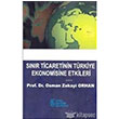 Snr Ticaretinin Trkiye Ekonomisine Etkileri stanbul Geliim niversitesi Yaynlar